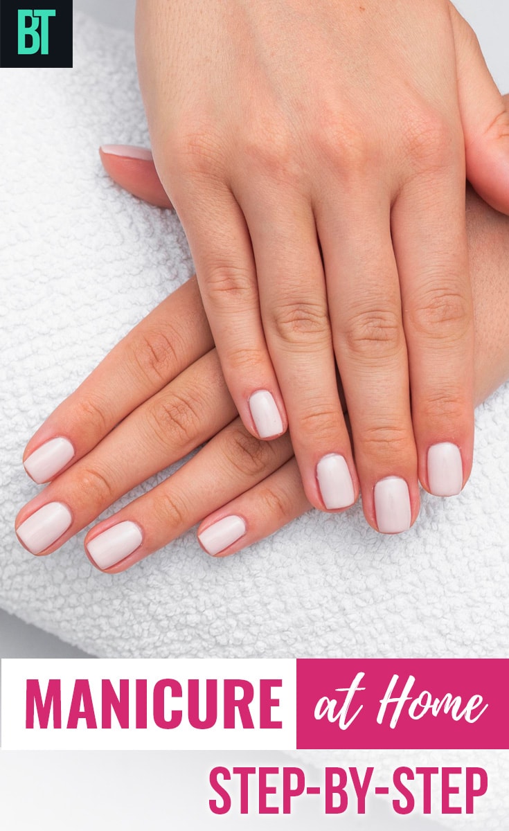 How to Give Yourself a Manicure: Step-by-Step Guide for Perfect Nails