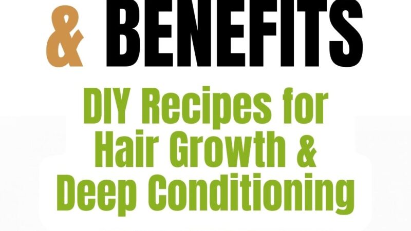 Avocado Hair Mask & Benefits: DIY Recipes for Growth & Deep Conditioning