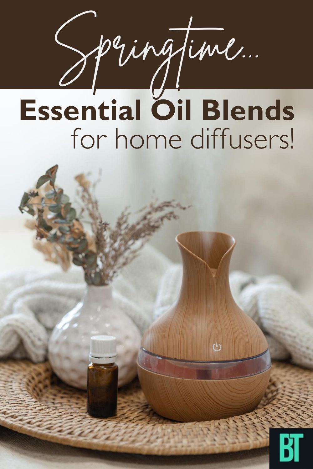 Discover the Perfect Spring Essential Oil Blends for Your Home Diffuser!