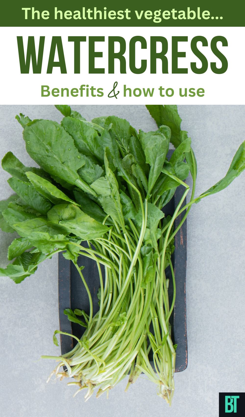 Green and Mighty Watercress: Unmasking the Healthiest Vegetable