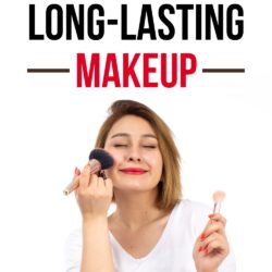 Must-Know Makeup Tips for Creating Long-Lasting Makeup