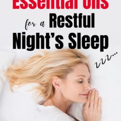 Sleep Like a Baby: Essential Oils for a Restful Night’s Sleep