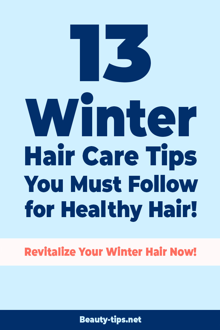 13 Winter Hair Care Tips You Must Follow for Healthy Hair!