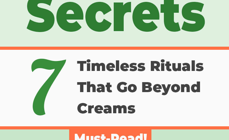 Holistic Anti-Aging Secrets: 7 Timeless Rituals That Go Beyond Creams