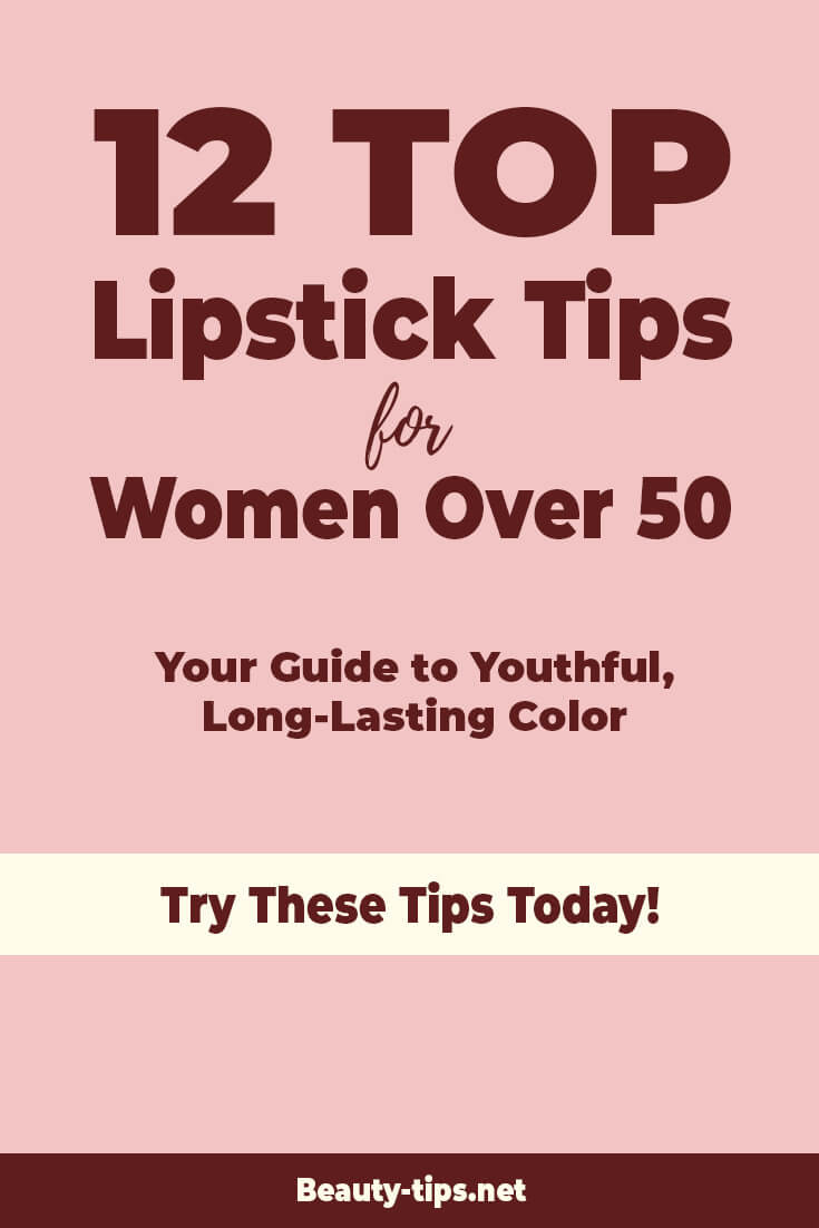 Top Lipstick Tips for Women Over 50: Your Guide to Youthful, Long-Lasting Color