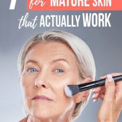 How to Apply Foundation for Mature Skin: 7 Easy Tips for a Flawless, Youthful Finish